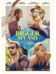 Bigger Splash (A)