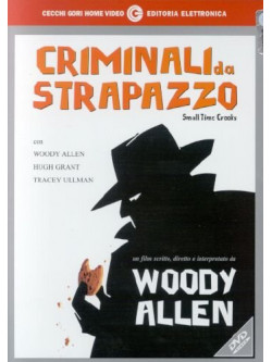 Criminali Da Strapazzo