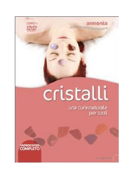 Cristalli - Una Cura Naturale Per Tutti (Dvd+Libro)