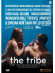 Tribe (The)