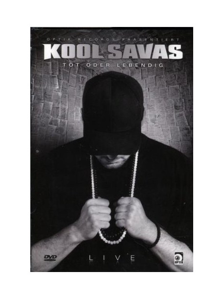 Kool Savas - Tot Oder Lebendig Live [Edizione: Germania]