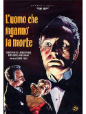 Uomo Che Inganno' La Morte (L')