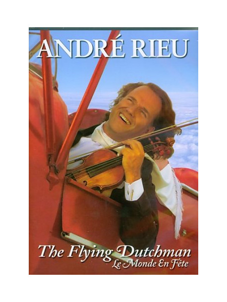 Andre' Rieu - The Flying Dutchman