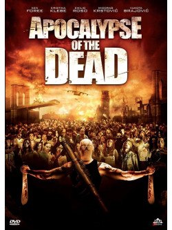 Apocalypse Of The Dead