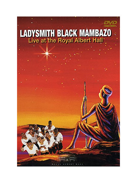 Ladysmith Black Mambazo - Live At Royal Albert Hall