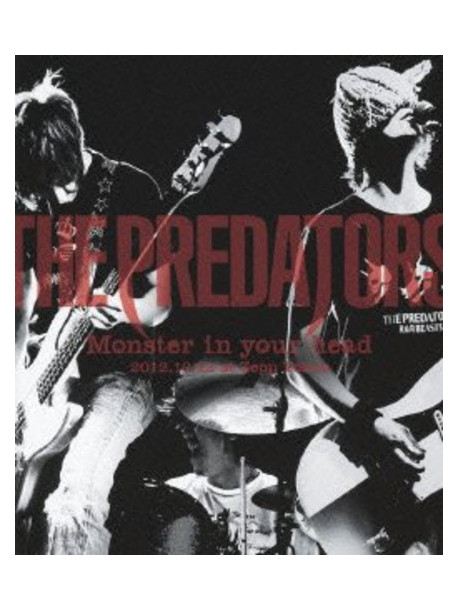 Predators - Monster In Your Head: At Zepp Tokyo