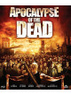 Apocalypse Of The Dead