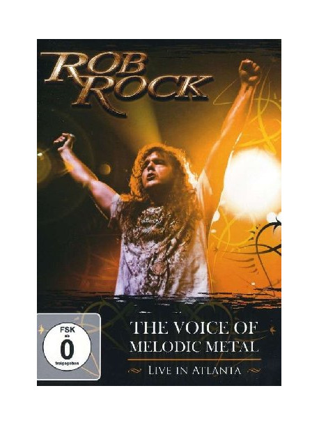 Rob Rock - The Voice Of Melodic Metal (Dvd+Cd)