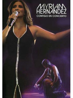 Hernandez Myriam - Contigo En Concierto