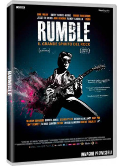 Rumble - Il Grande Spirito Del Rock