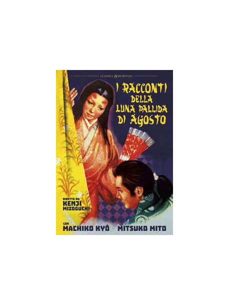Racconti Della Luna Pallida D'Agosto (I)