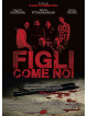 Figli Come Noi