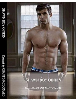Grant Macdonald - Shawn Boy Oinkin