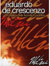 Eduardo De Crescenzo - Le Mani