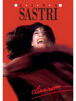 Lina Sastri - Linarossa