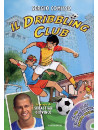Dribbling Club (Il) (Sergio Comisso) (Dvd+Libro)