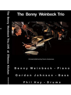 Benny Trio Weinbeck - Live At D'Amico Kitchen