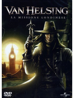 Van Helsing - La Missione Londinese