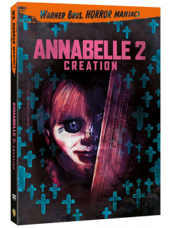 Annabelle 2: Creation (Edizione Horror Maniacs)