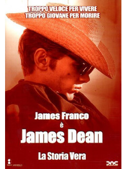 James Dean - La Storia Vera