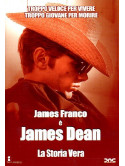James Dean - La Storia Vera