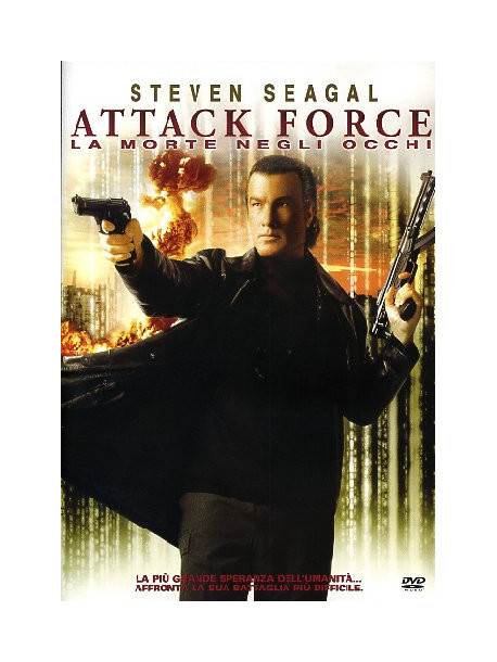 Attack Force - La Morte Negli Occhi