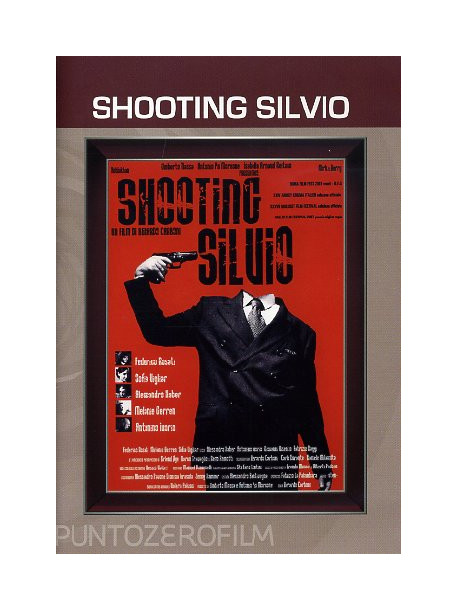 Shooting Silvio