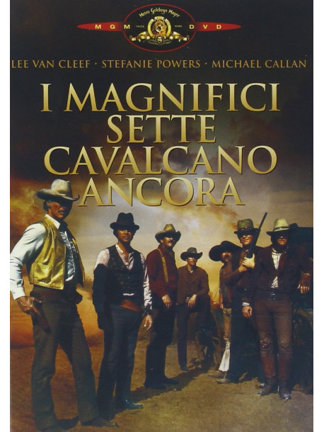 Magnifici Sette Cavalcano Ancora (I)