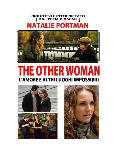 Other Woman (The) - L'Amore E Altri Luoghi Impossibili