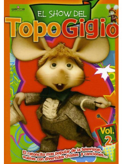 Topo Gigio - Vol. 2-El Show Del Topo Gigio [Edizione: Stati Uniti]