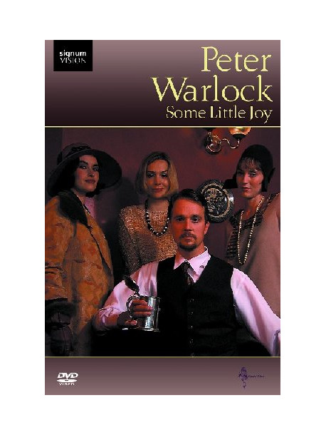 Peter Warlock - Some Little Joy