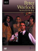 Peter Warlock - Some Little Joy