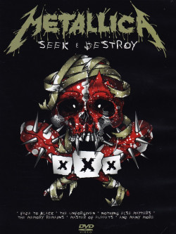 Metallica - Seek & Destroy