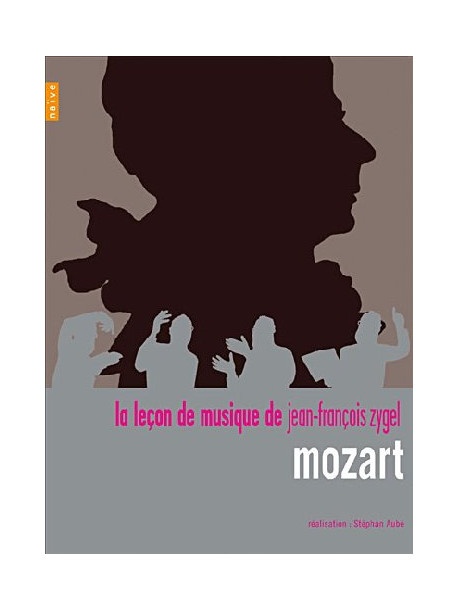 Lecon De Musique De Jean-Francois Zygel - Mozart