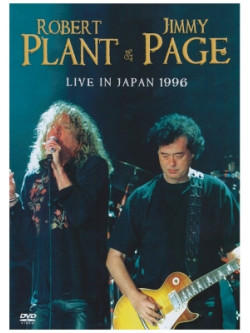 Robert Plant / Jimmy Page - Live In Japan 1996