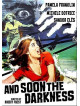 & Soon The Darkness (1970) [Edizione: Stati Uniti]