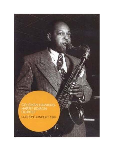 Coleman Hawkins / Harry Edison Quintet  - London Concert 196