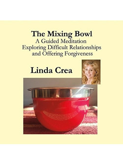 Linda Crea - Mixing Bowl: A Guided Meditation [Edizione: Stati Uniti]