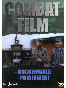 Combat Film 02 - Buchenwald / Prigionieri
