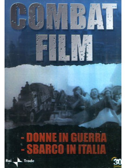 Combat Film 03 - Donne In Guerra / Sbarco In Italia