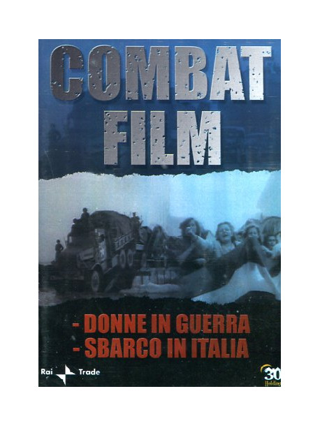 Combat Film 03 - Donne In Guerra / Sbarco In Italia