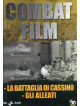 Combat Film 04 - La Battaglia Di Cassino / Gli Alleati