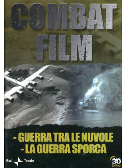 Combat Film 05 - Guerra Tra Le Nuvole / La Guerra Sporca