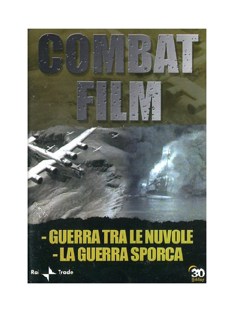 Combat Film 05 - Guerra Tra Le Nuvole / La Guerra Sporca