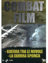 Combat Film 05 - Guerra Tra Le Nuvole / La Guerra Sporca