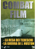 Combat Film 06 - La Resa Dei Tedeschi / La Guerra Di J.Huston