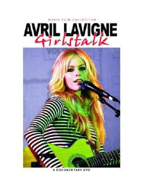 Avril Lavigne - Girlstalk