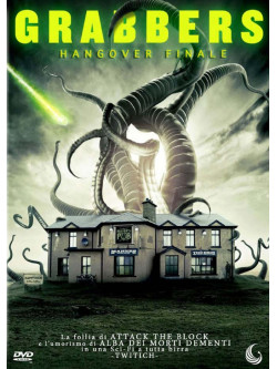 Grabbers - Hangover Finale