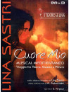 Lina Sastri - Cuore Mio (Dvd+Cd)