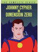 Johnny Cypher In Dimension Zero: Complete Series (4 Dvd) [Edizione: Stati Uniti]